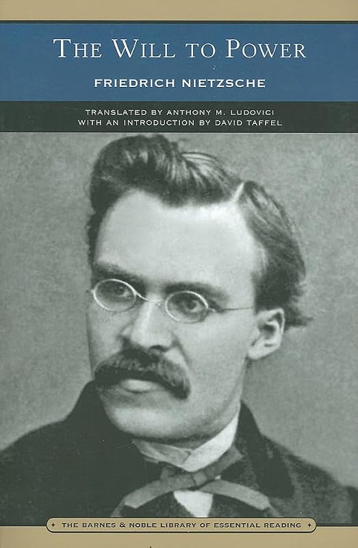 The Will to Power (Barnes & Noble Library of Essential Reading) by Friedrich Nietzsche