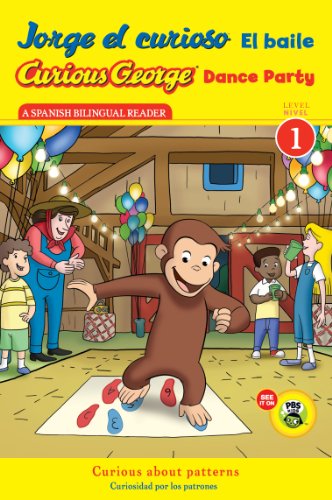 Jorge el curioso El baile/Curious George Dance Party CGTV Reader by H. A. Rey