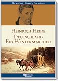 Deutschland - Ein Wintermärchen - Heinrich Heine