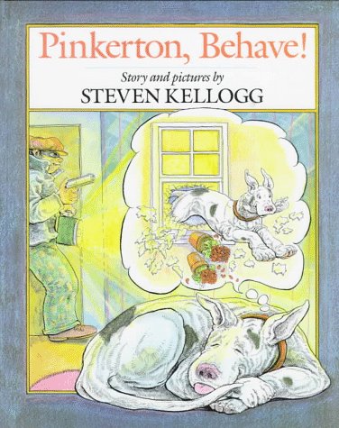 Pinkerton, Behave! by Steven Kellogg