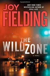 The Wild Zone: A Novel