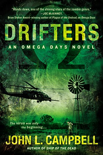 Drifters (An Omega Days Novel Book 3) by John L. Campbell