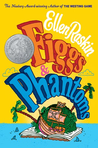 Figgs &amp; Phantoms by Ellen Raskin
