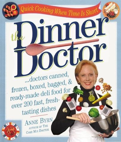 The Dinner Doctor by Anne Byrn