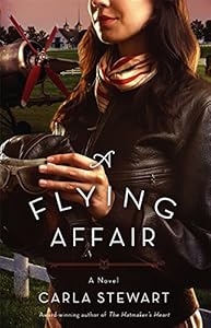 A Flying Affair: A Novel