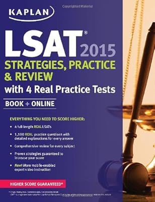 Kaplan Lsat 2015 Strategies, Practice, and Review With 4 Real Practice Tests.