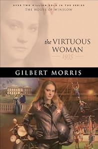 The Virtuous Woman (House of Winslow Book #34)