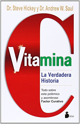 Vitamina C by Andrew W. Saul