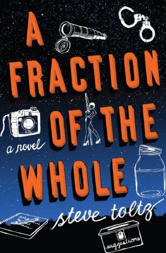 A Fraction of the Whole by Steve Toltz