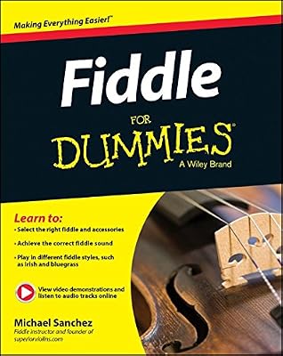 Fiddle For Dummies, Book + Online Video and Audio Instruction