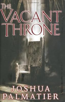 The Vacant Throne (Throne of Amenkor)