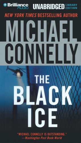 The Black Ice (Harry Bosch) by Michael Connelly