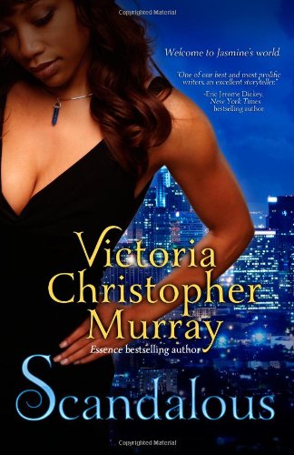 Scandalous by Victoria Christopher Murray