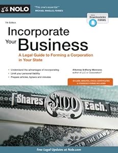 Incorporate Your Business: A Legal Guide to Forming a Corporation in Your State