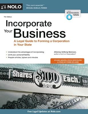 Incorporate Your Business: A Legal Guide to Forming a Corporation in Your State