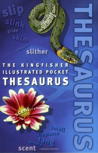 Kingfisher Illustrated Pocket Thesaurus by Editors of Kingfisher