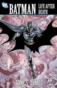 Batman: Life After Death (Batman (DC Comics Paperback))