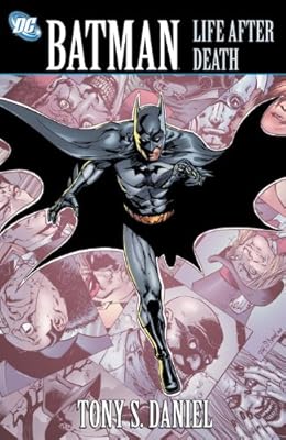 Batman: Life After Death (Batman (DC Comics Paperback))
