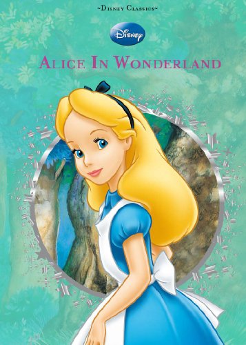 Disney: Alice in Wonderland by Parragon Books