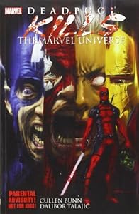Deadpool Kills the Marvel Universe