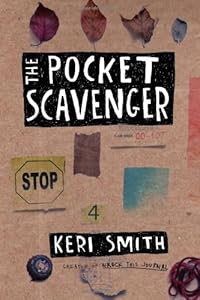 The Pocket Scavenger by Keri Smith