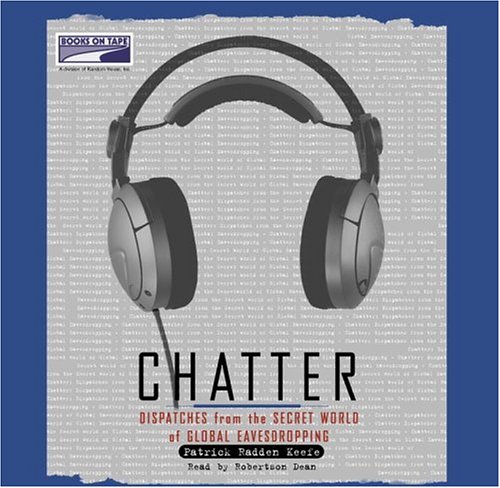 Chatter by Patrick Radden Keefe