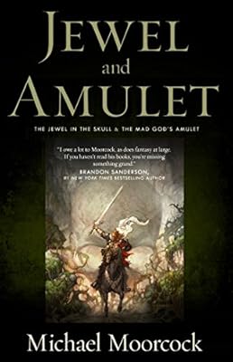 Jewel and Amulet: The Jewel in the Skull and The Mad God's Amulet