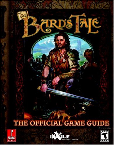 The Bard's Tale (Prima's Official Strategy Guide) by Kaizen Media Group