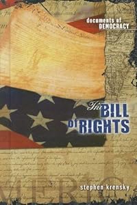 The Bill of Rights (Documents of Democracy)