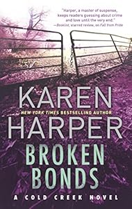 Broken Bonds (Cold Creek Book 3)