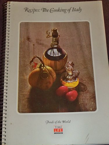 Recipes: The Cooking of Italy