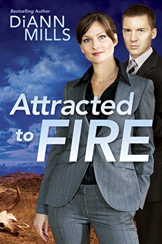 Attracted to Fire by DiANN Mills