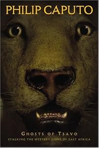 Ghosts of Tsavo: Tracking the Mythic Lions of East Africa