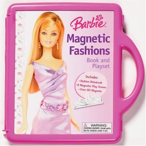 Barbie Magnetic Fashions: Book and Playset (Barbie Magnet Kit) by Cappi Novell
