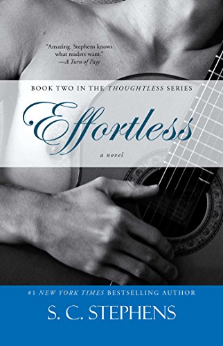 Effortless by S.C. Stephens