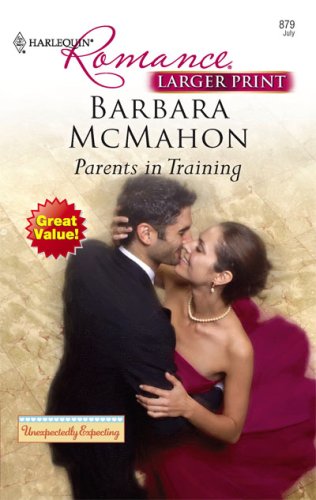 Parents In Training by Barbara McMahon