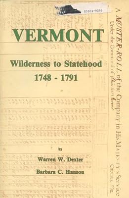 Vermont Wilderness to Statehood 1748-1791