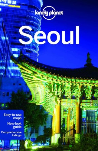 Lonely Planet Seoul by Lonely Planet
