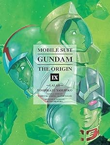 Mobile Suit Gundam: THE ORIGIN, Volume 9: Lalah