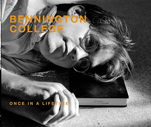 Bennington College Once in a Lifetime by Mark Norris