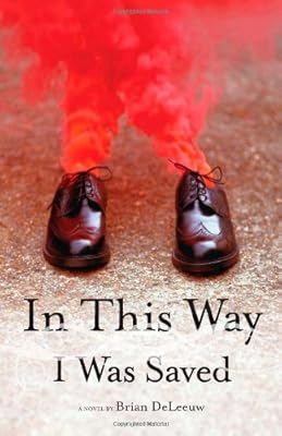 In This Way I Was Saved: A Novel