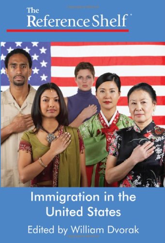 Immigration in the United States by William Dvorak 
			
			
		
		
		
       	 
       		
       			(Editor)