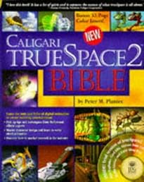 Caligari Truespace2 Bible (Bible Series)