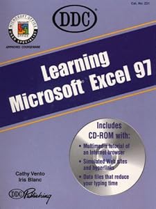 Learning Microsoft Excel 97 by Iris Blanc