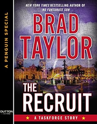The Recruit: A Taskforce Story