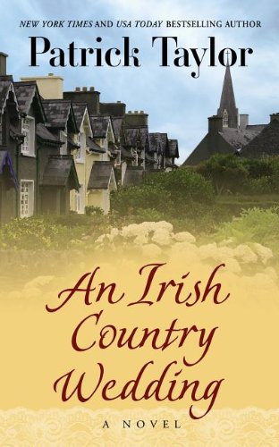 An Irish Country Wedding by Patrick Taylor