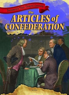 The Articles of Confederation