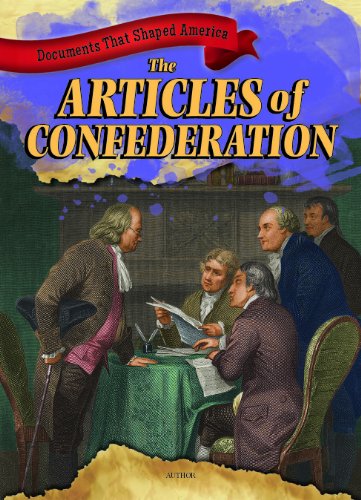 The Articles of Confederation by Blair Belton