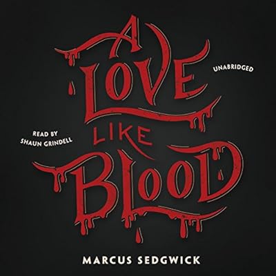A Love Like Blood