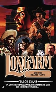 Longarm #379: Longarm and the Deadly Flood